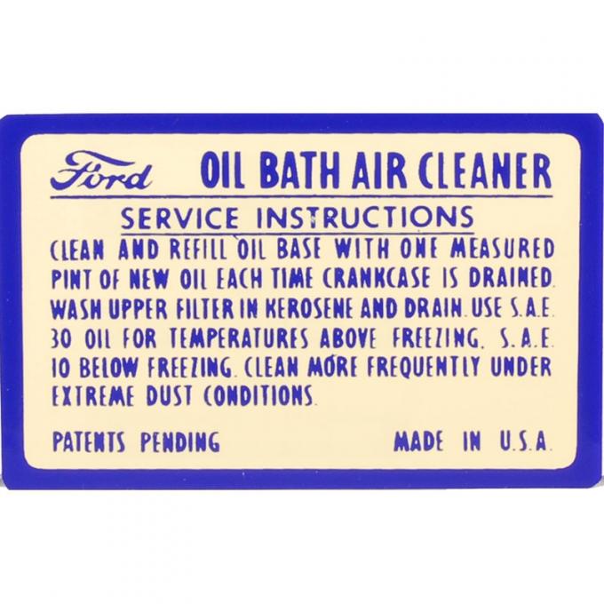 Dennis Carpenter Decal - Air Cleaner Oil Bath Service Instructions - 1948-53 Ford Truck, 1949-53 Ford Car   DF-143