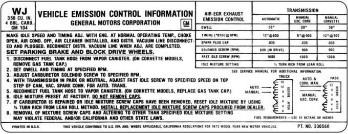 El Camino Emission Decal, 350 c.i. 4 Barrel, Automatic Or Manual Transmission, Code WJ, 1973