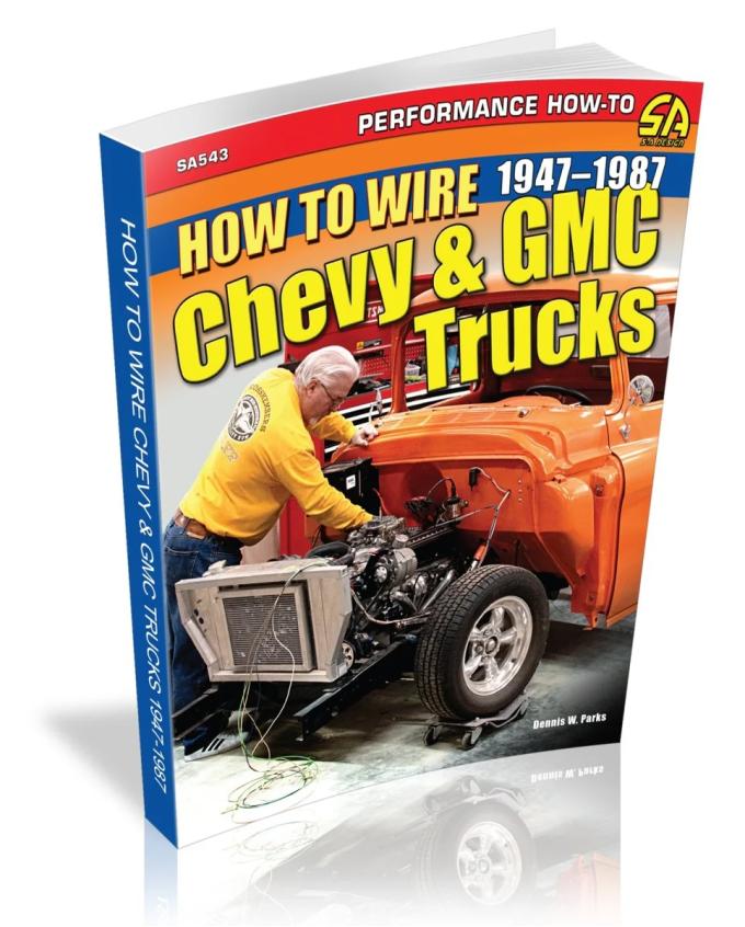 Cartech Auto Books How to Wire Chevy & GMC Trucks: 1947-1987 SA543