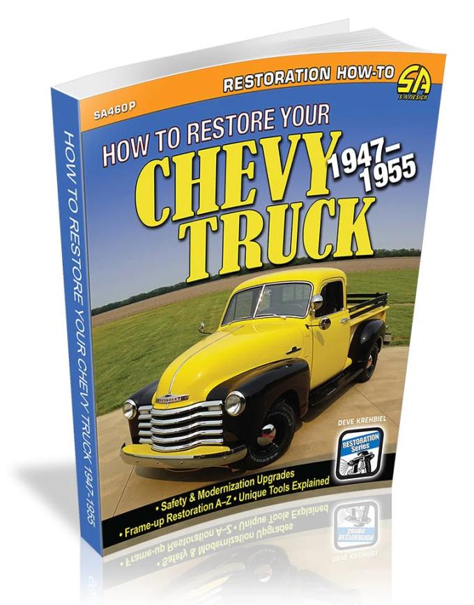 Cartech Auto Books How to Restore Your Chevy Truck: 1947-1955 SA460P