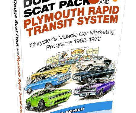 Cartech Auto Books Dodge Scat Pack and Plymouth Rapid Transit System: Chrysler's Muscle Car Marketing Programs 1968-1972 CT597C