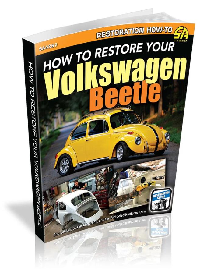 Cartech Auto Books How To Restore Your Volkswagen Beetle SA426P