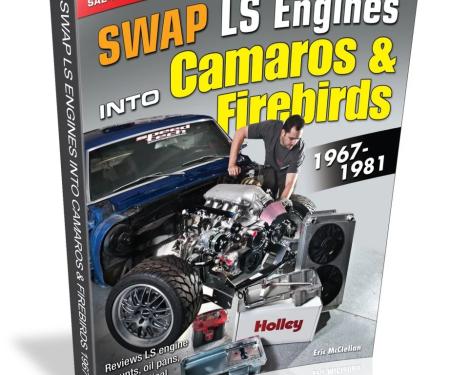 Cartech Auto Books Swap LS Engines into Camaros & Firebirds: 1967-1981 SA245P