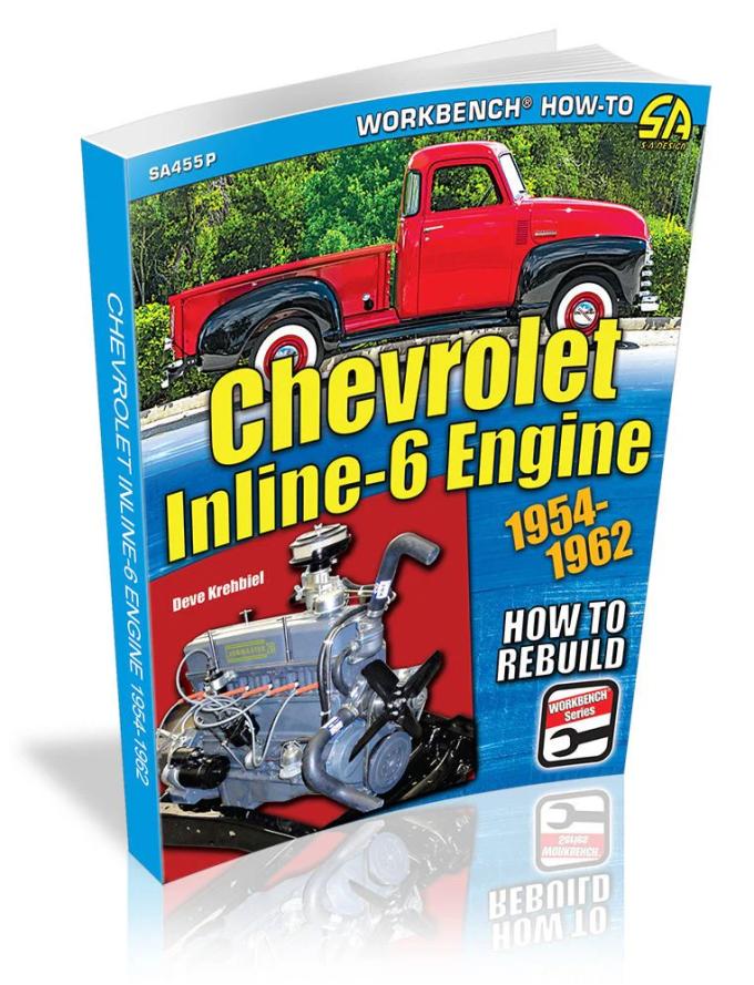 Cartech Auto Books Chevrolet Inline-6 Engine: How to Rebuild 1954-1962 SA455P