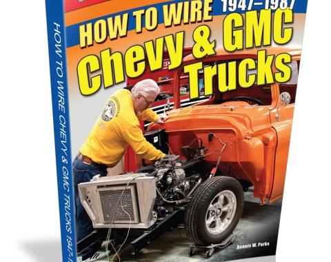 Cartech Auto Books How to Wire Chevy & GMC Trucks: 1947-1987 SA543