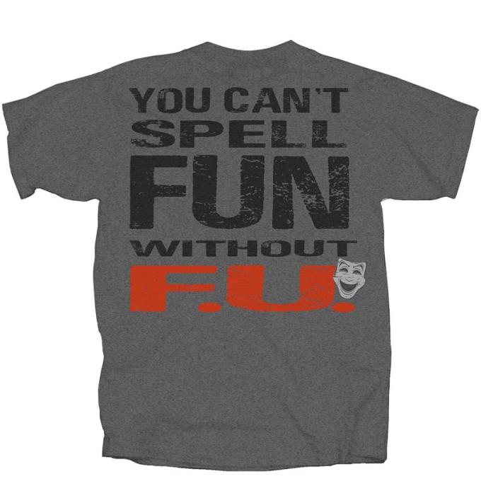 Can't Spell Fun without F.u Adult T-Shirt