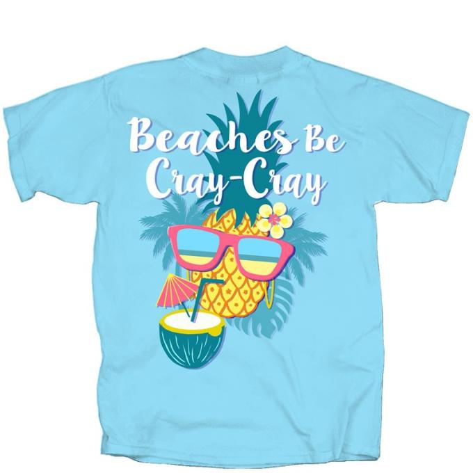 Beaches Be Cray-Cray Adult T-Shirt