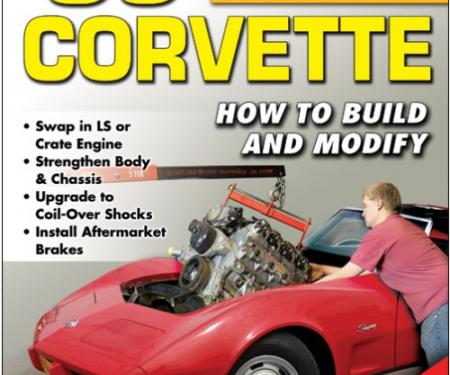 How To Build and Modify your C3 Corvette Book