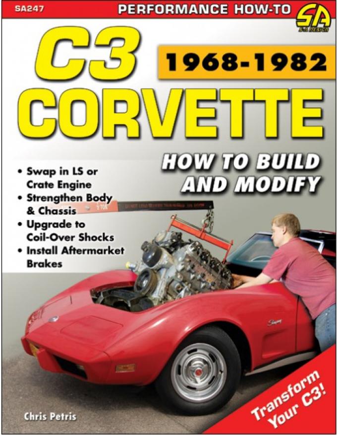 How To Build and Modify your C3 Corvette Book