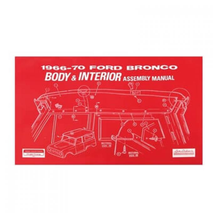 Scott Drake 1966 Ford Bronco 1966-70 BRONCO BODY/INT Manual AM-149