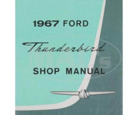 Ford Thunderbird Shop Manual, 1967