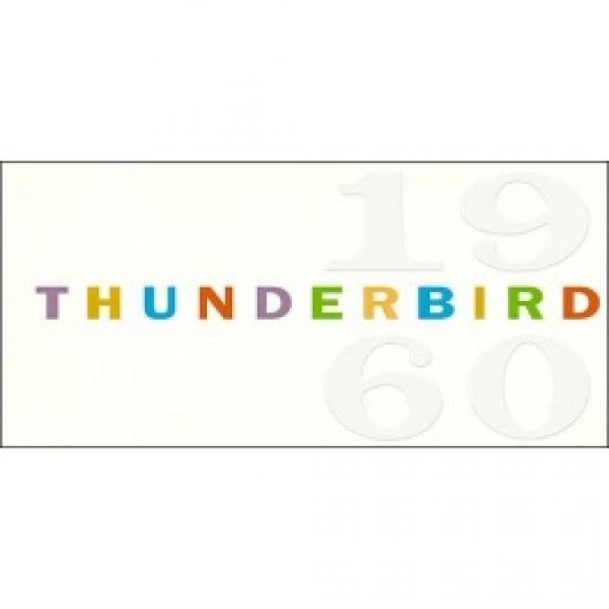 Thunderbird Owner's Manual, 60 Pages, 40 Illustrations, 1960