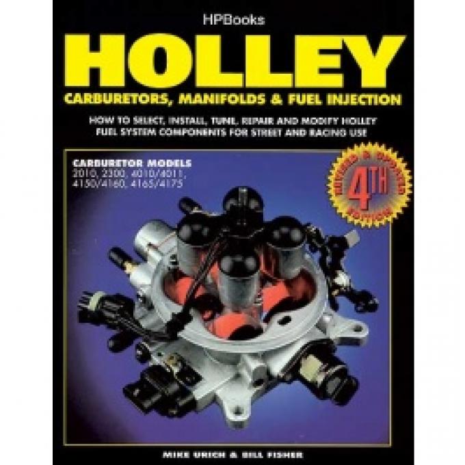 Holley Carburetors, Manifolds & Fuel Injection