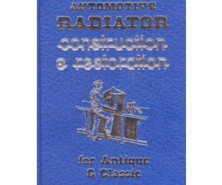 Auto Radiator Construction And Restoration For Antique Cars