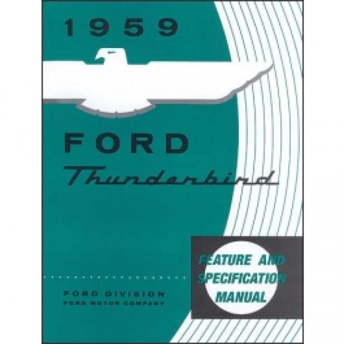 Thunderbird Facts & Features Manual, 16 Pages, 1959
