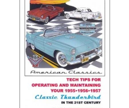 Ford Thunderbird 21st Century Tech Tips, 49 Pages, 1955-57