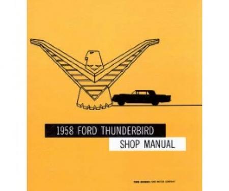 1958 Thunderbird Shop Manual, 340 Pages