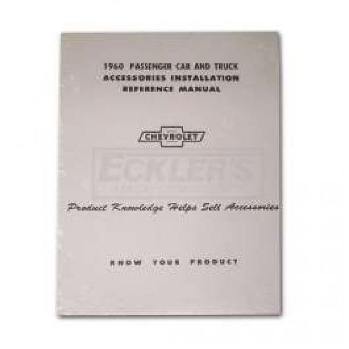 Chevy Truck Accessories Installation Manual, 1960