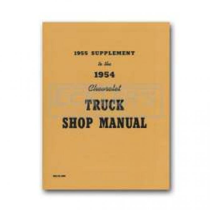 Chevy Truck Shop Manual, Supplement, 1955 (First Series)