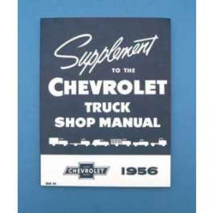 Chevy Truck Shop Manual, Supplement, 1956