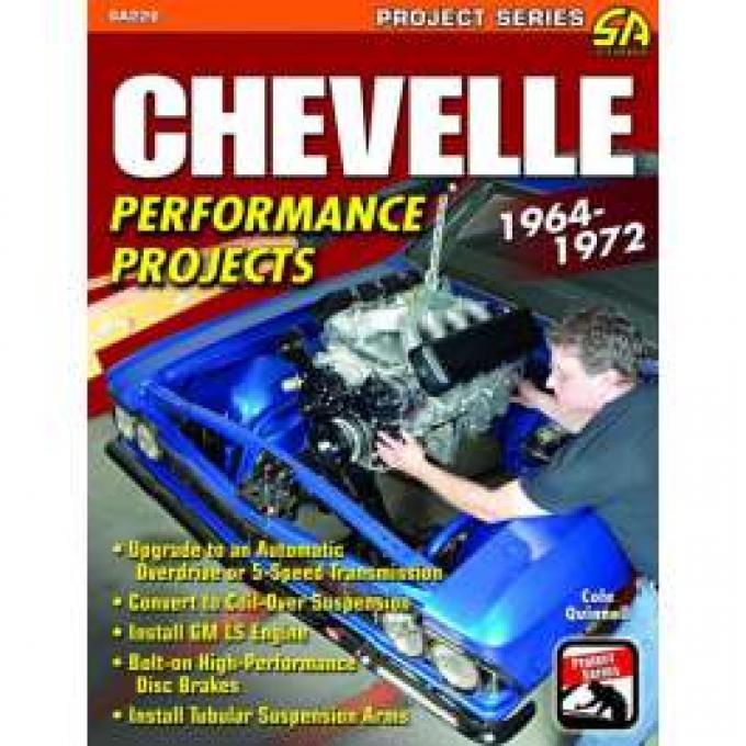 Chevelle Book, Performance Projects, 1964-1972