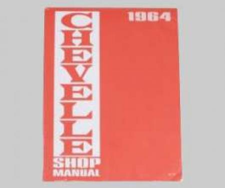 Chevelle Shop Manual, 1964