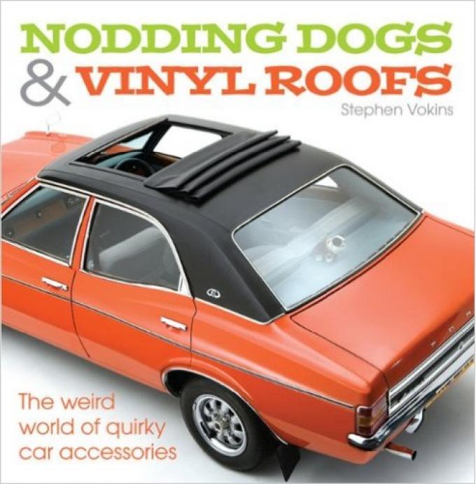 Nodding Dogs & Vinyl Roofs: The Weird World of Quirky Car Accessories