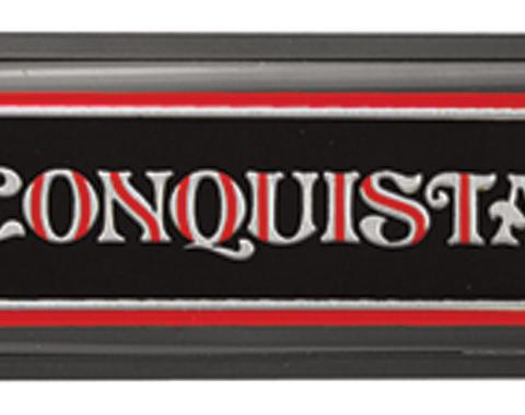 RestoParts Nameplate, Dash, 1981-85 "Conquista" KM00300