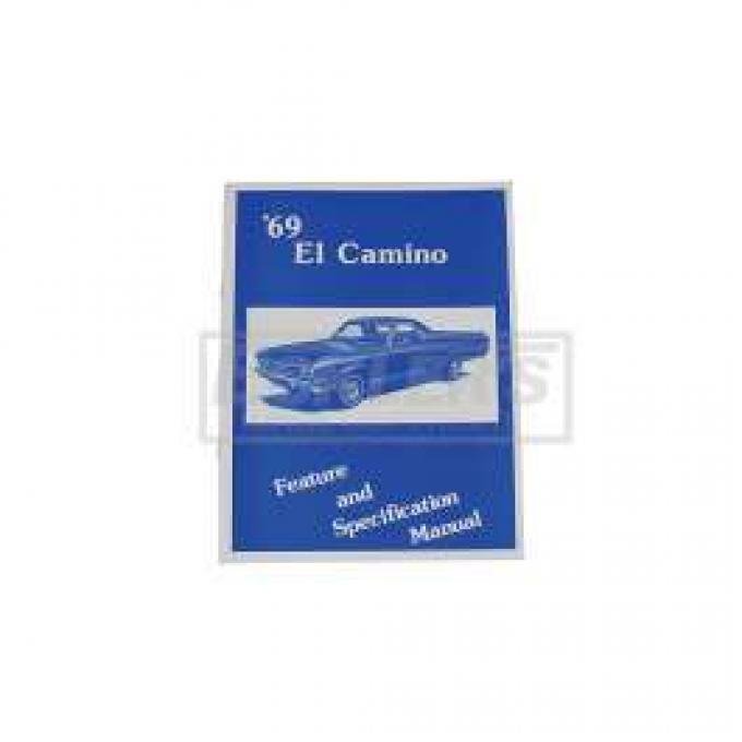 El Camino Facts And Features Manuals, 1969