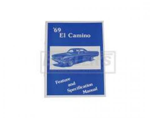 El Camino Facts And Features Manuals, 1969