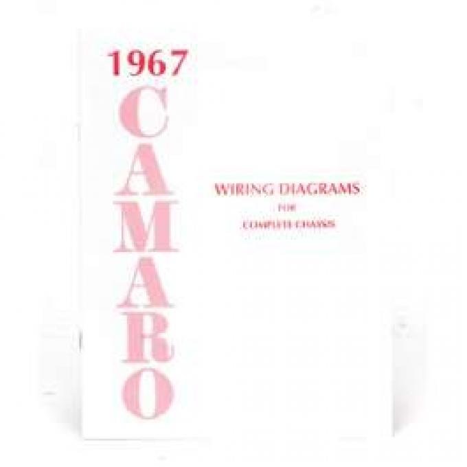 Camaro Wiring Diagram Manual, 1967