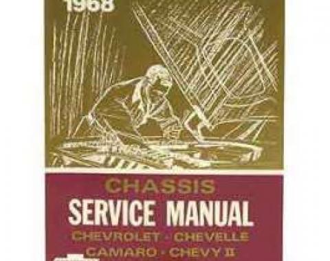 Camaro Book, Chevrolet Chassis Service Shop Manual, 1968