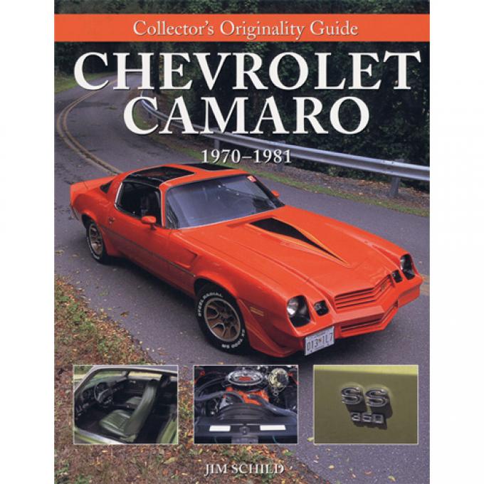 Camaro Collector's Originality Guide Book, 1970-1981