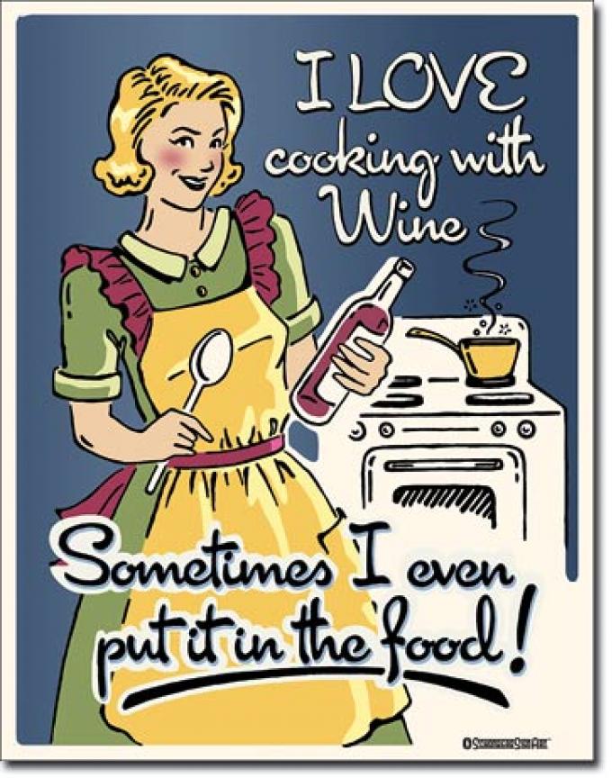 Tin Sign, Cooking with Wine