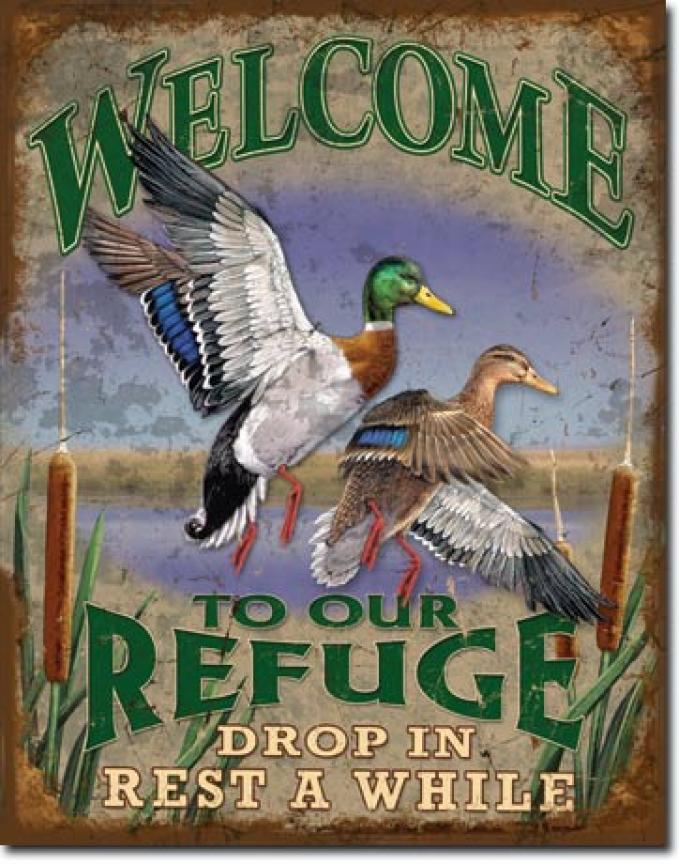 Tin Sign, Welcome to our Refuge
