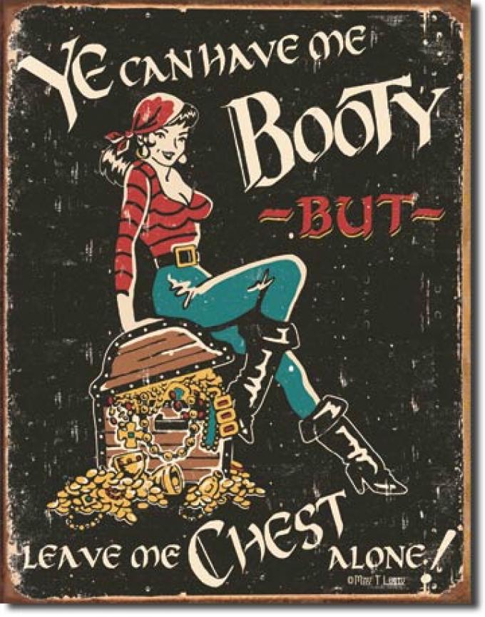 Tin Sign, Moore - Me Booty