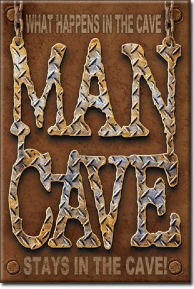 Magnet, Man Cave
