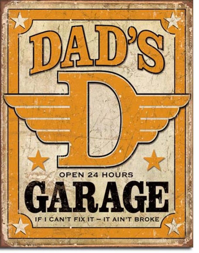 Tin Sign, Dad's Garage