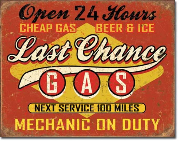 Tin Sign, Last Chance Gas