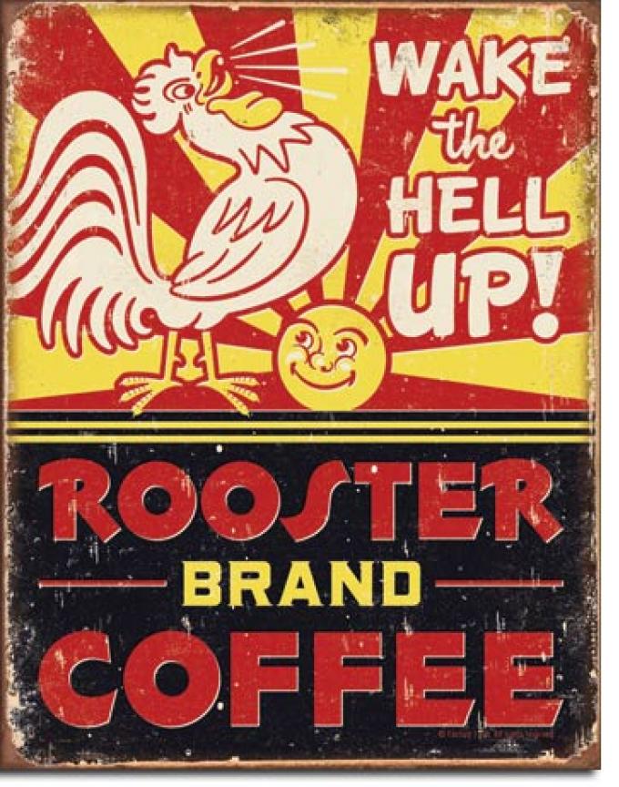 Tin Sign, Rooster Brand Coffee