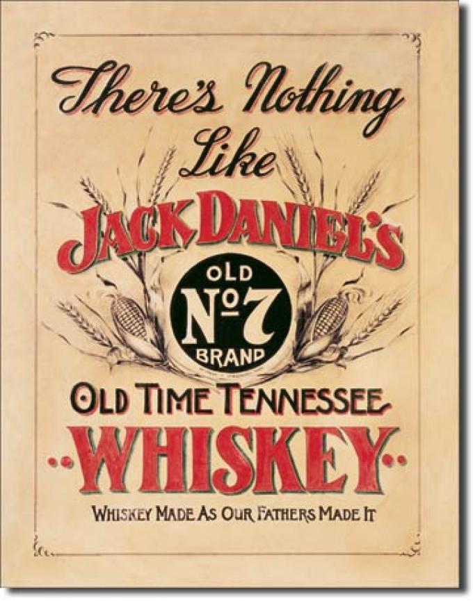 Tin Sign, Jack Daniel's - Nothing Like