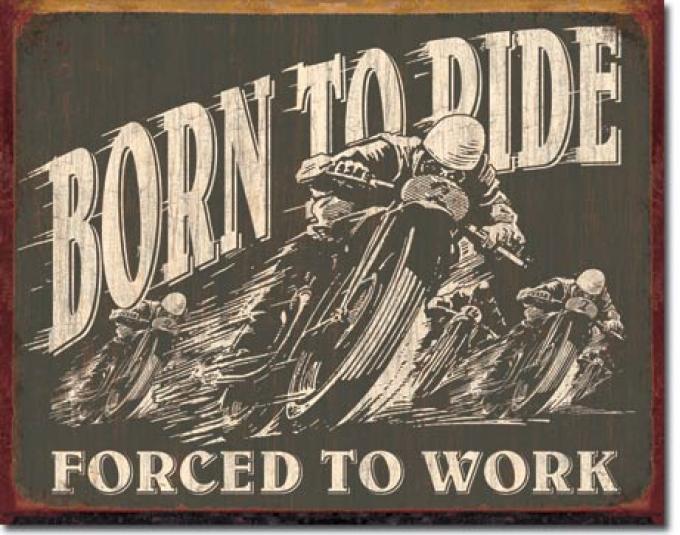 Tin Sign, Born to Ride