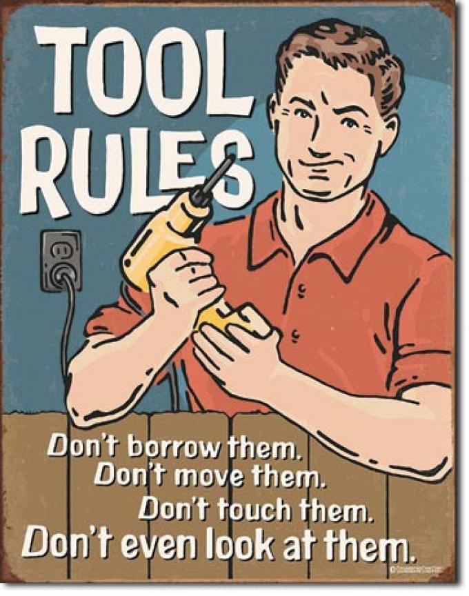 Tin Sign, Tool Rules