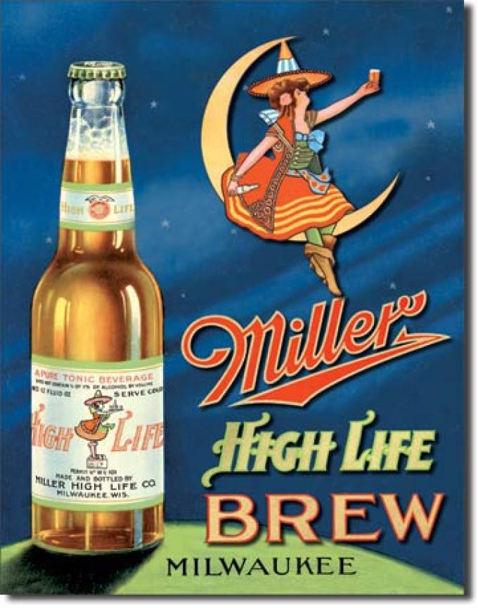 Tin Sign, Miller High Life Brew