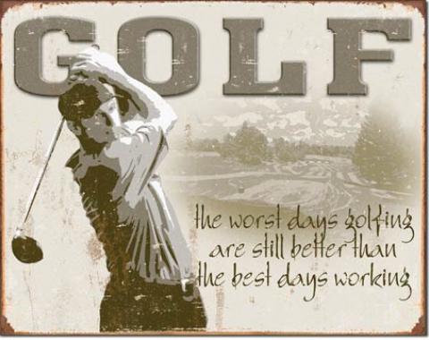 Tin Sign, Golf - Best Days