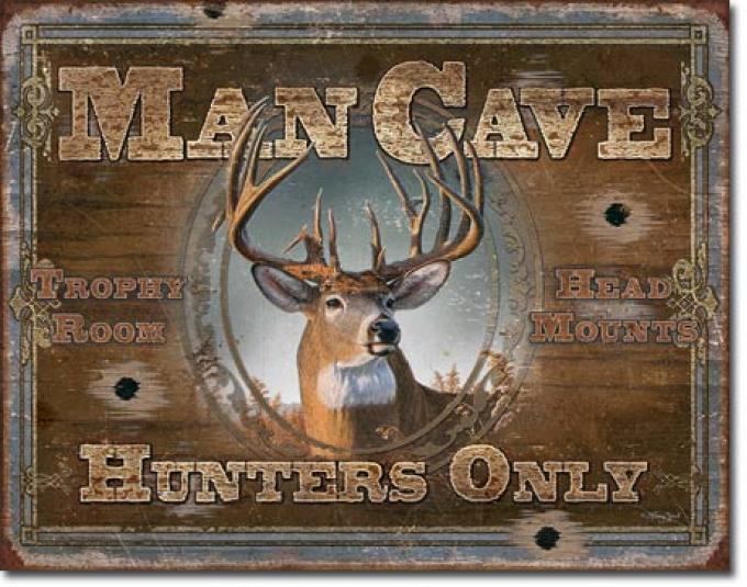 Tin Sign, Man Cave - Hunters Only