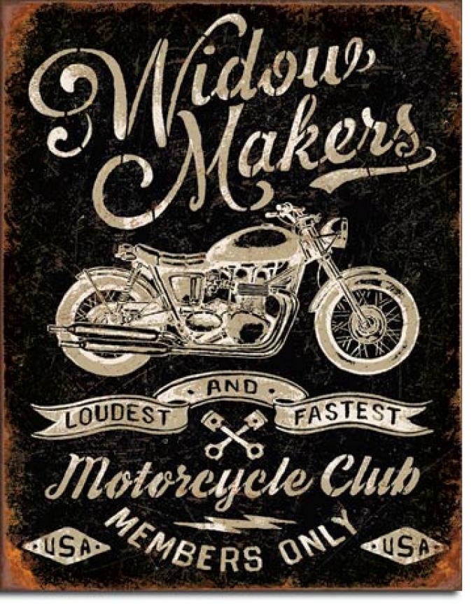 Tin Sign, Widow Maker's Cycle Club