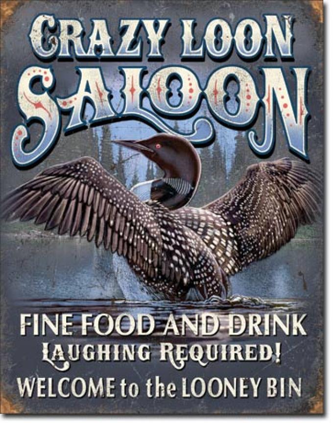 Tin Sign, Crazy Loon Saloon