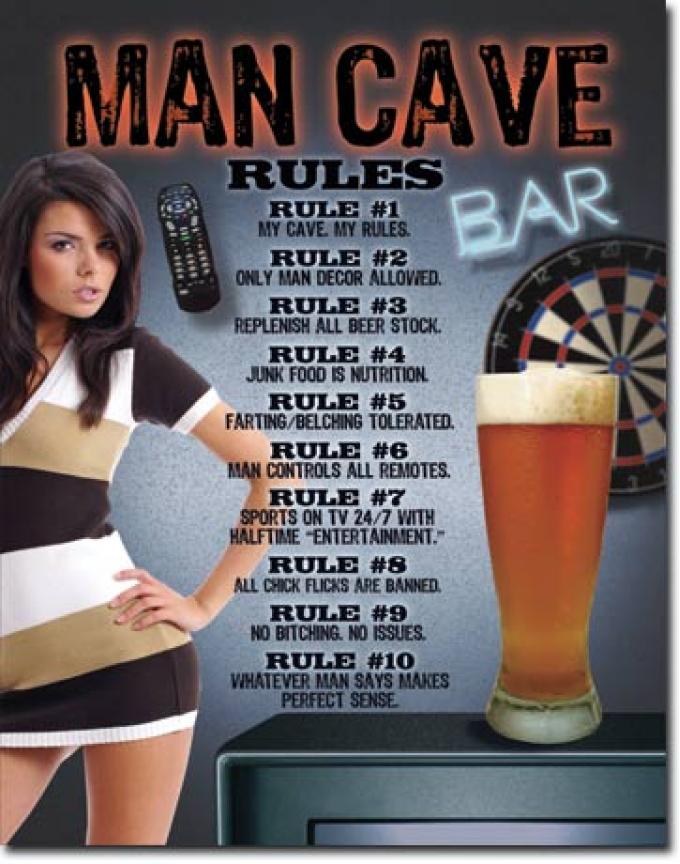 Tin Sign, Man Cave - Rules