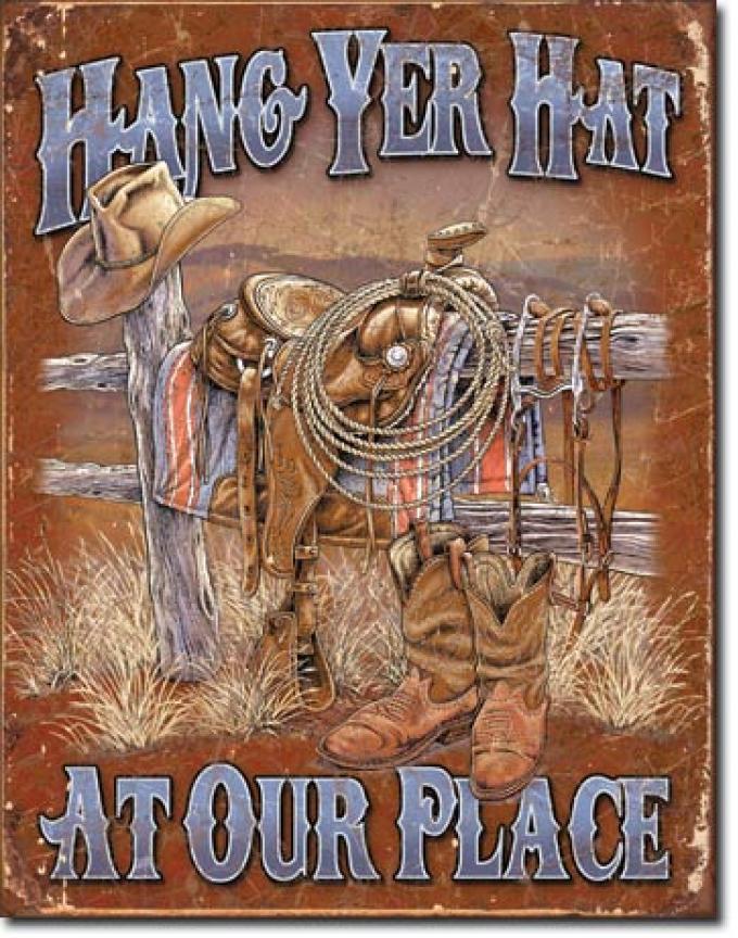 Tin Sign, Hang Yer Hat
